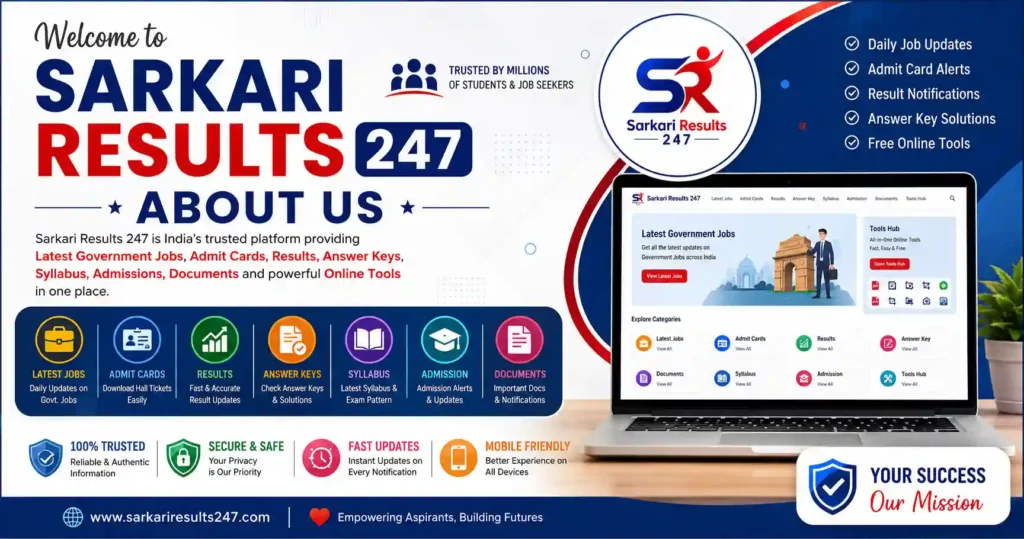 About Us Sarkari Results 247 Government Jobs & Tools Hub 2026