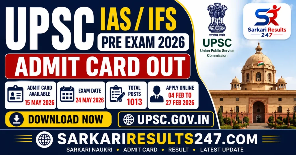 UPSC IAS / IFS Pre Admit Card 2026 Download